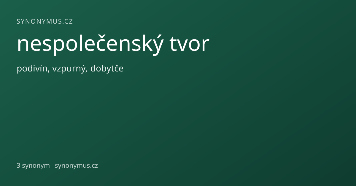 Náhled odkazu: nespolečenský tvor