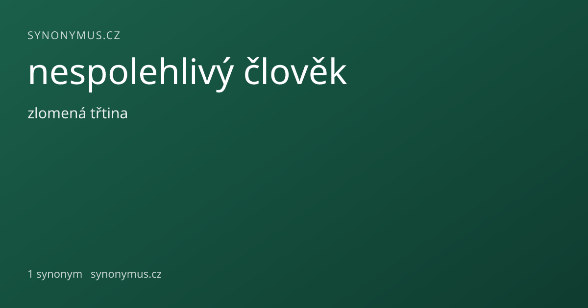 Náhled odkazu: nespolehlivý člověk