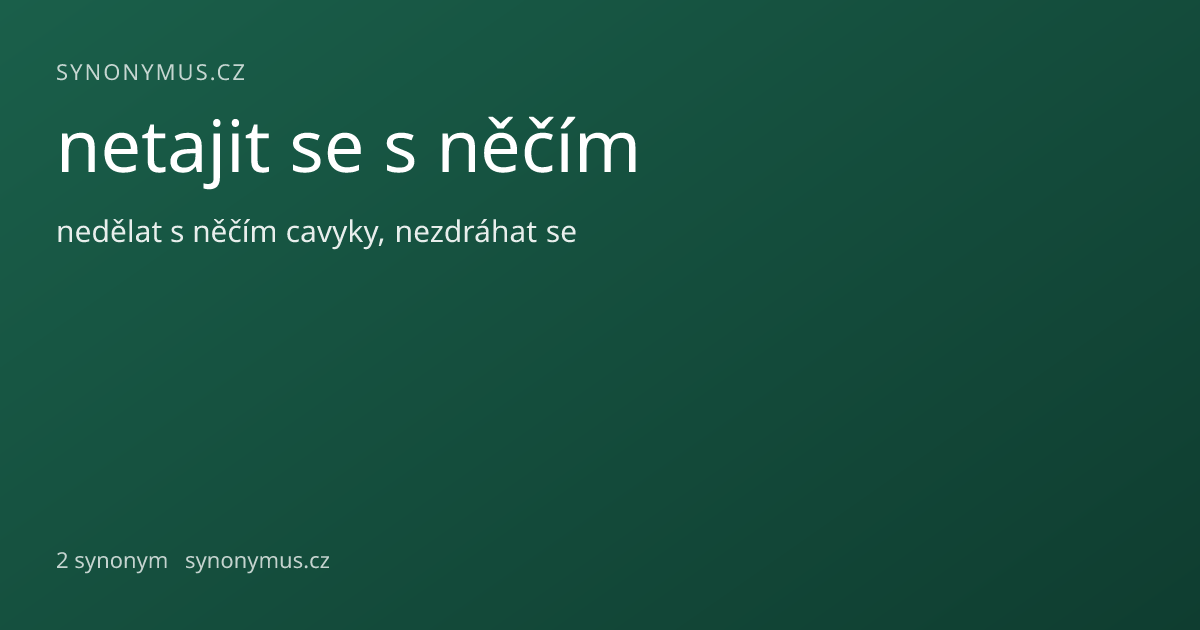 Náhled odkazu: netajit se s něčím