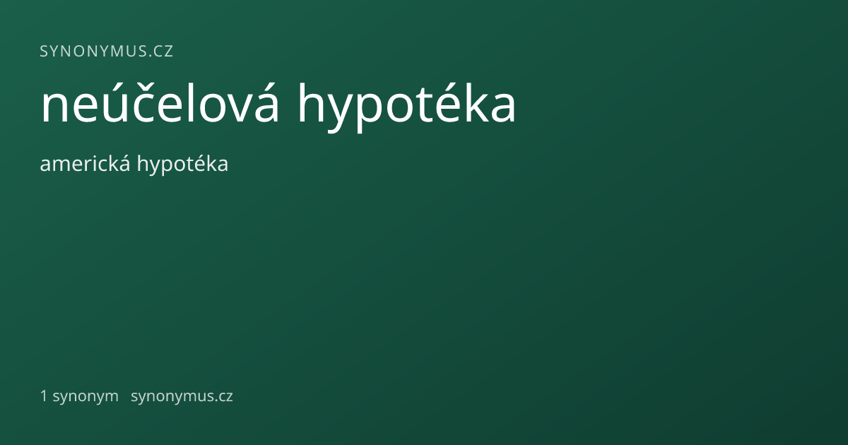 Náhled odkazu: neúčelová hypotéka