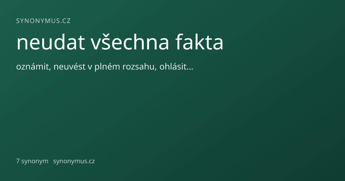 Náhled odkazu: neudat všechna fakta