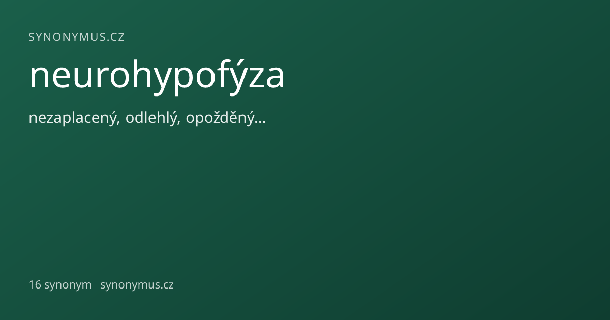 Náhled odkazu: neurohypofýza