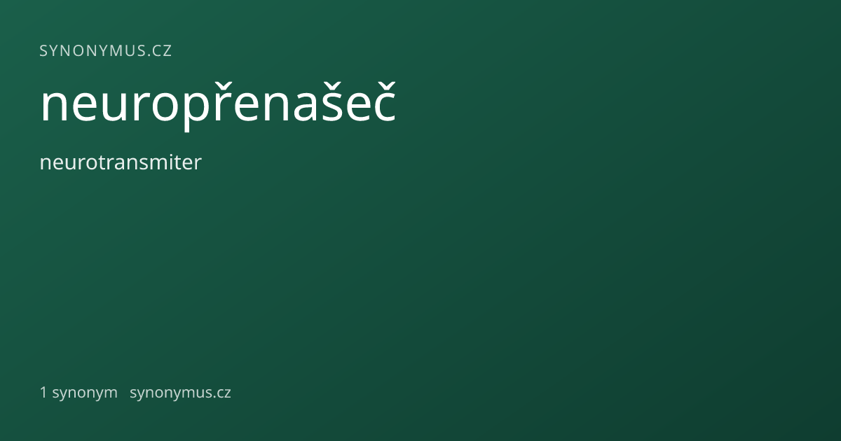 Náhled odkazu: neuropřenašeč