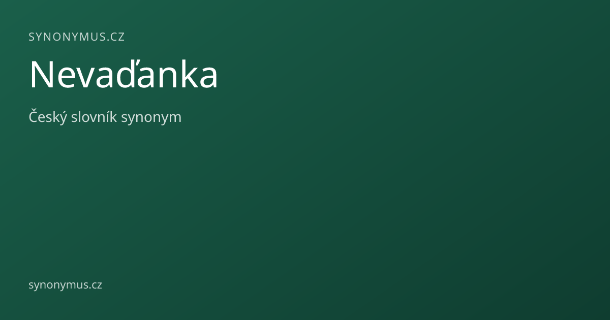 Náhled odkazu: Nevaďanka