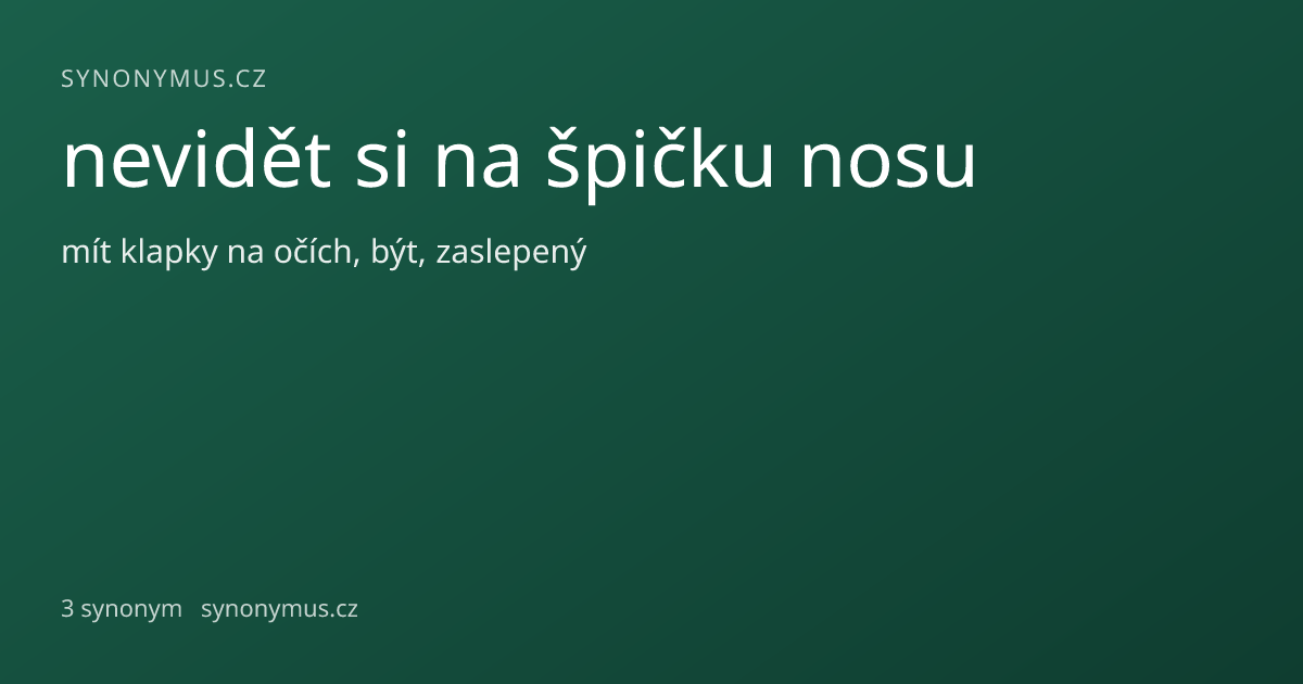 Náhled odkazu: nevidět si na špičku nosu