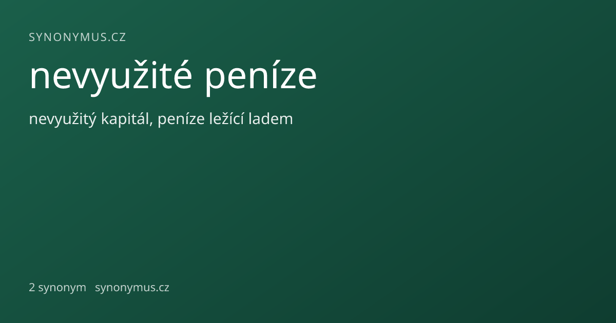 Náhled odkazu: nevyužité peníze