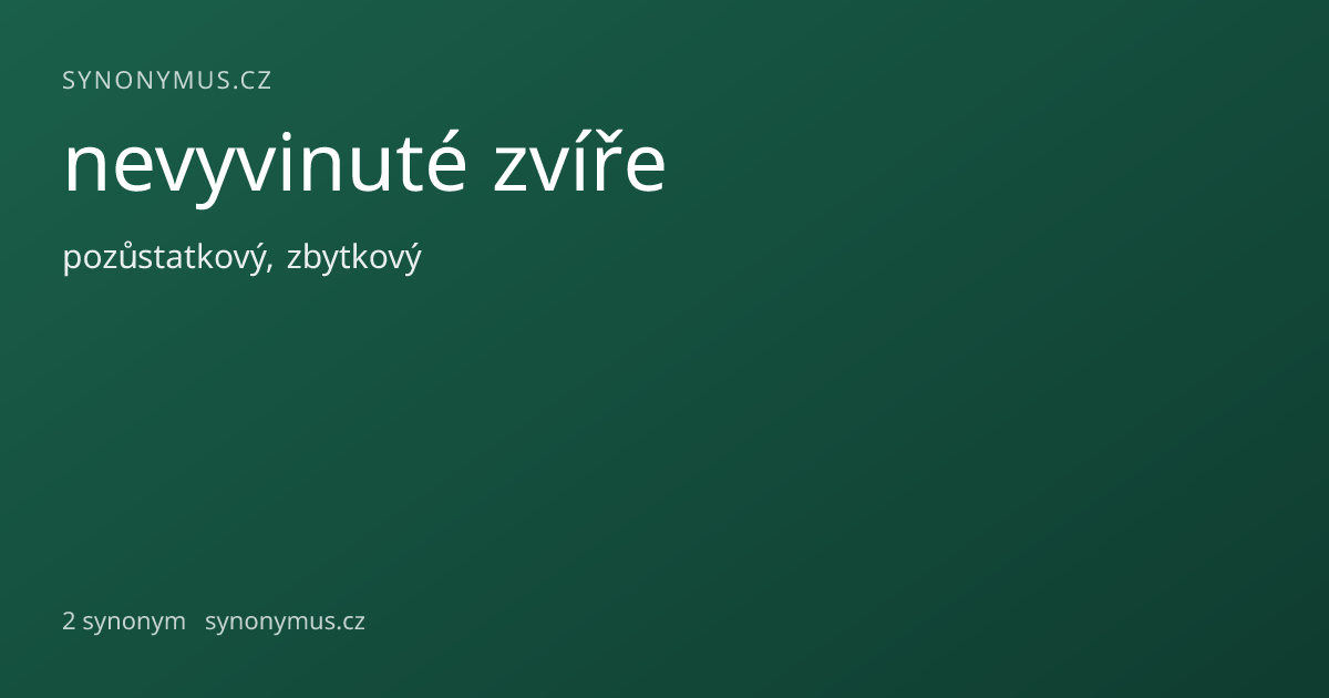 Náhled odkazu: nevyvinuté zvíře