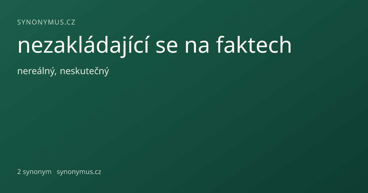 Náhled odkazu: nezakládající se na faktech