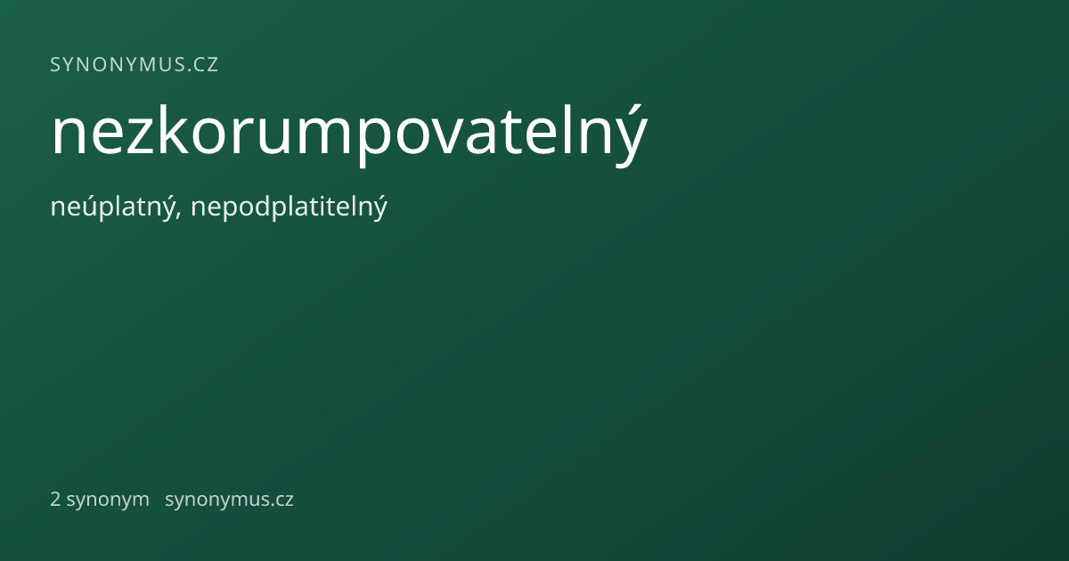 Náhled odkazu: nezkorumpovatelný