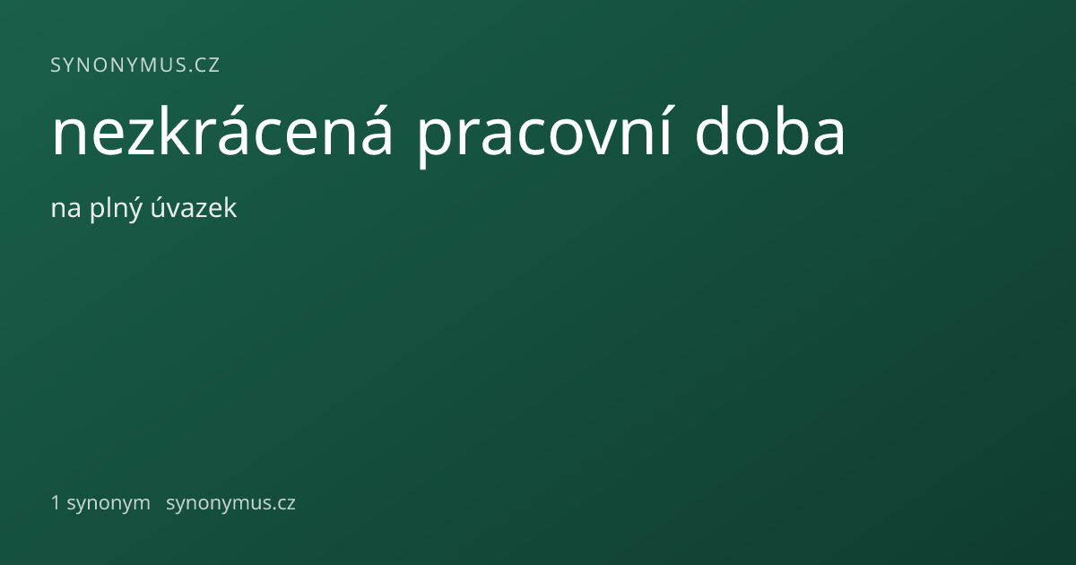 Náhled odkazu: nezkrácená pracovní doba