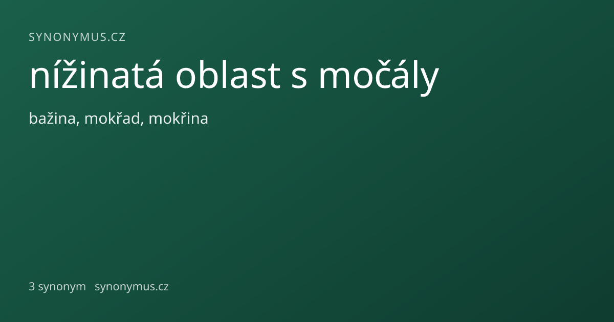 Náhled odkazu: nížinatá oblast s močály