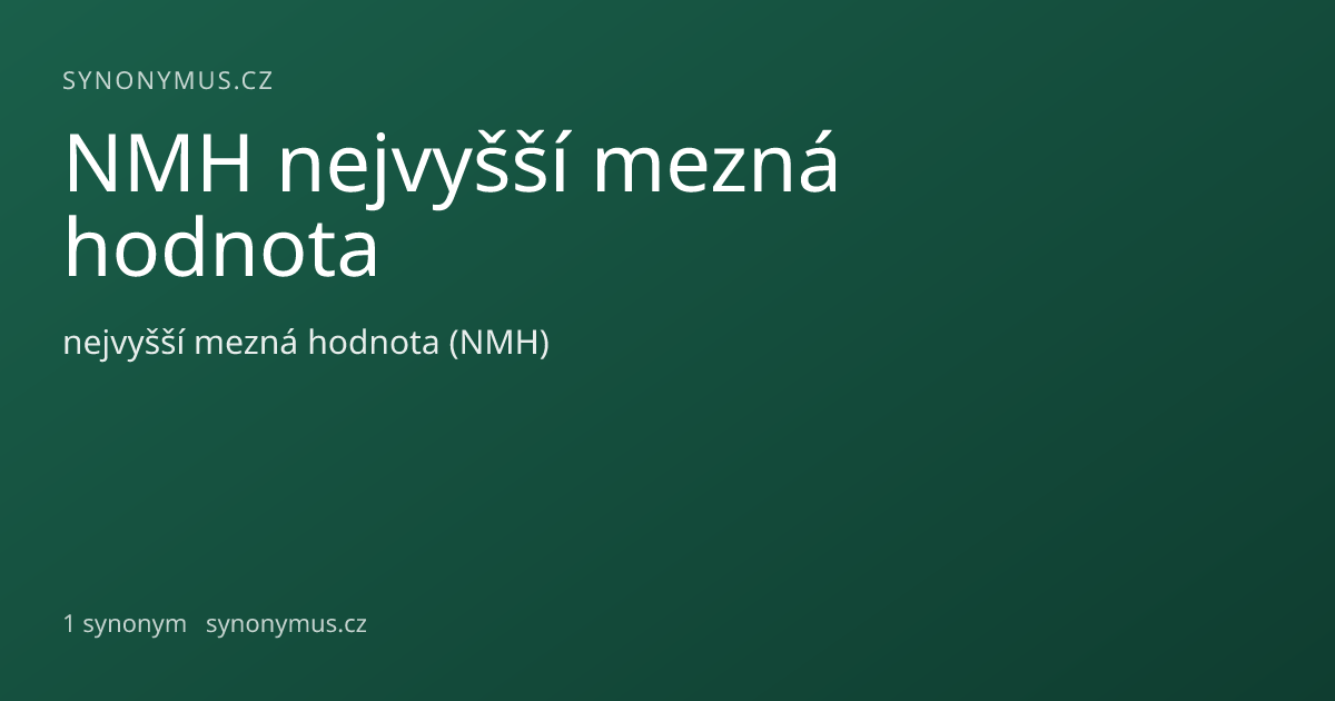 Náhled odkazu: NMH nejvyšší mezná hodnota