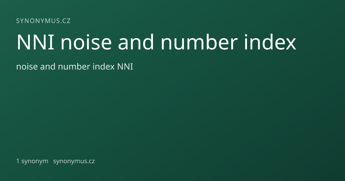 Náhled odkazu: NNI noise and number index