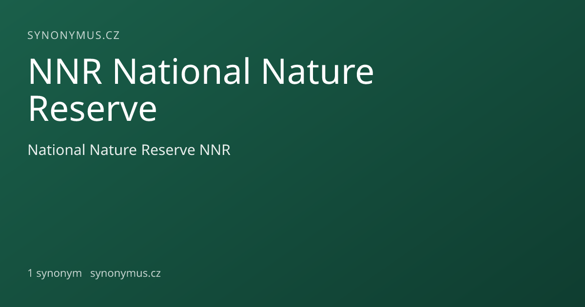 Náhled odkazu: NNR National Nature Reserve