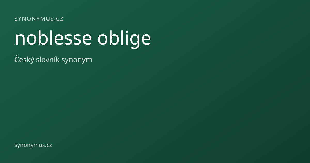 Náhled odkazu: noblesse oblige