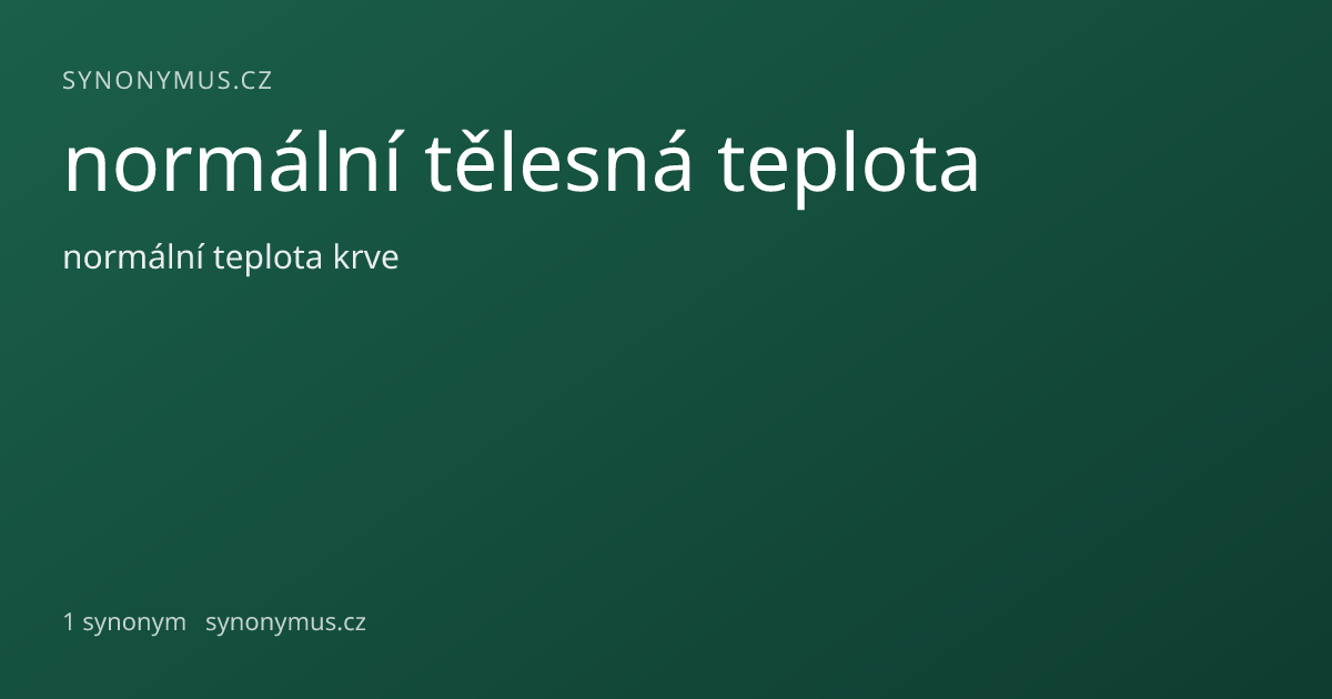 Náhled odkazu: normální tělesná teplota