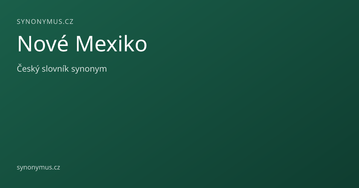 Náhled odkazu: Nové Mexiko