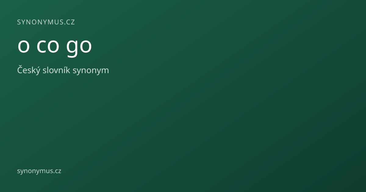 Náhled odkazu: o co go