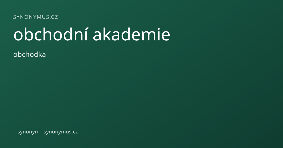 Náhled odkazu: obchodní akademie