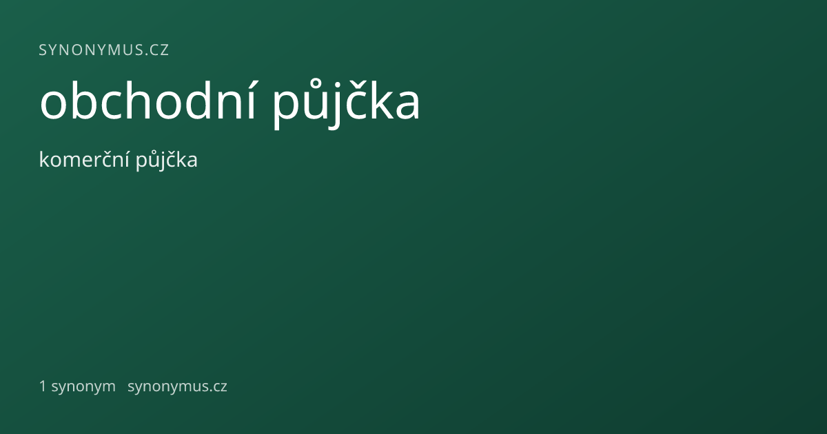 Náhled odkazu: obchodní půjčka