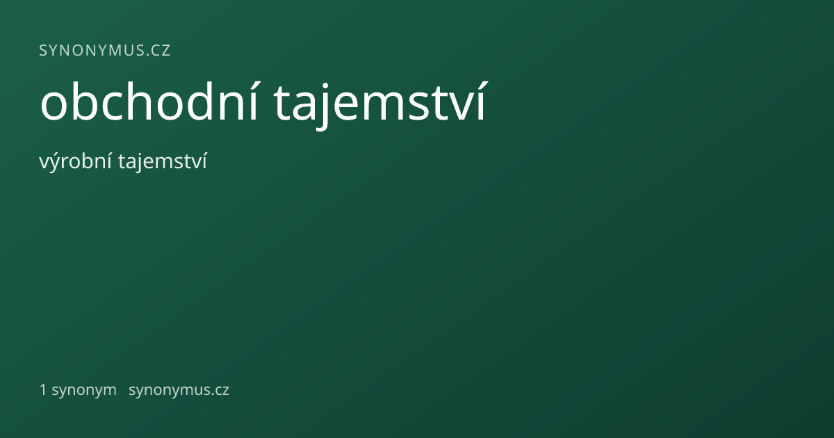 Náhled odkazu: obchodní tajemství