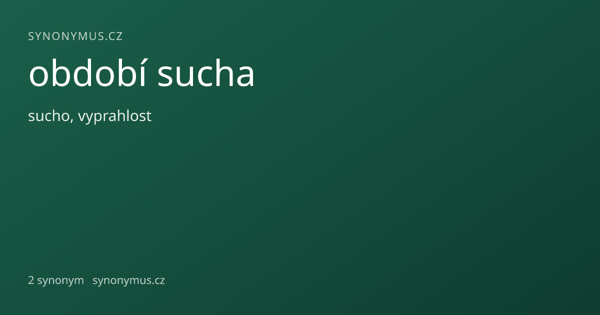 Náhled odkazu: období sucha