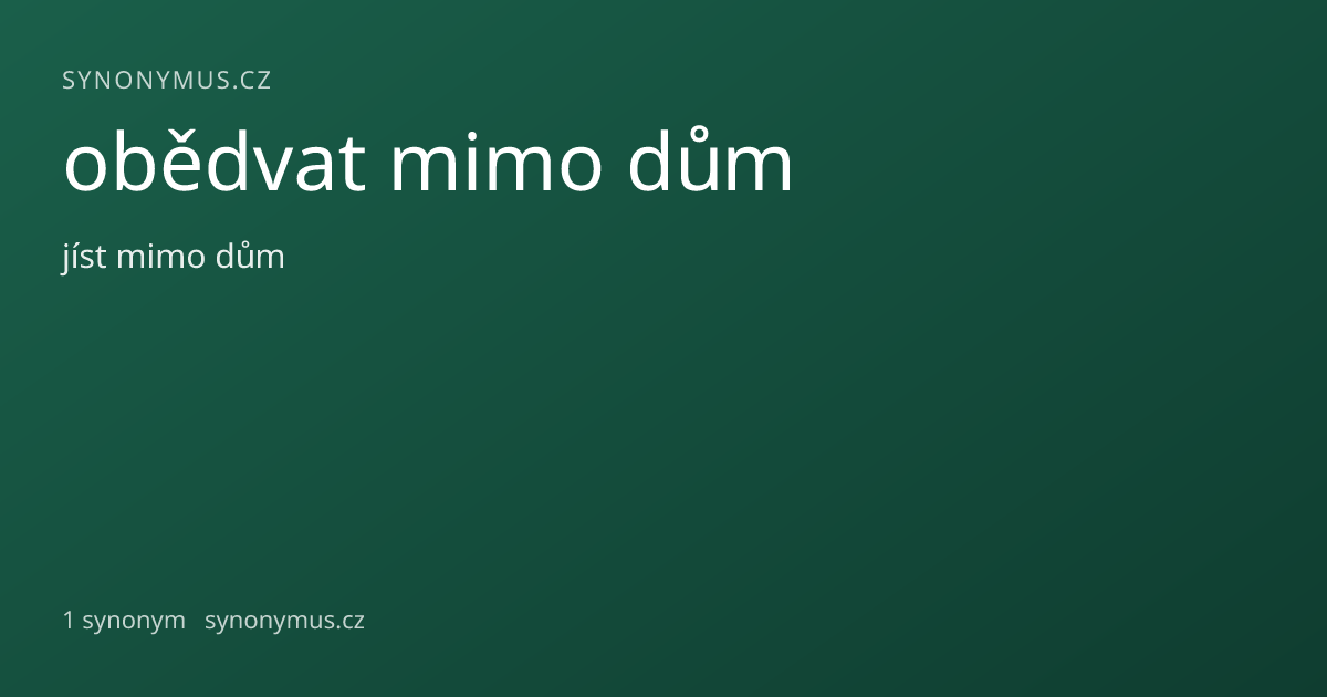 Náhled odkazu: obědvat mimo dům