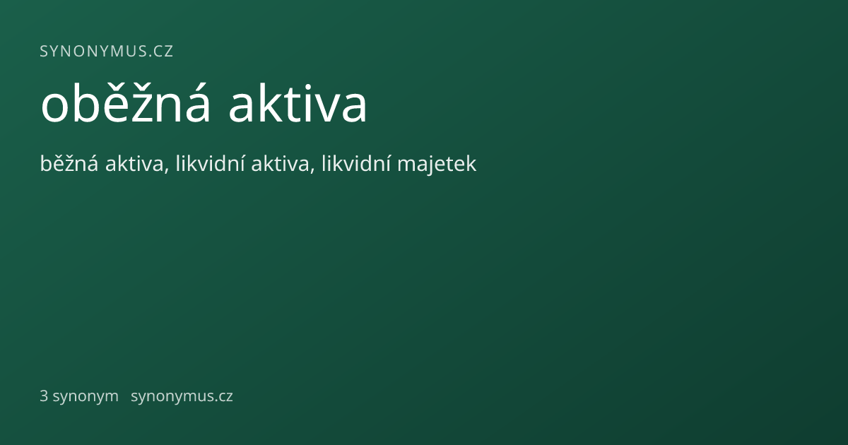 Náhled odkazu: oběžná aktiva
