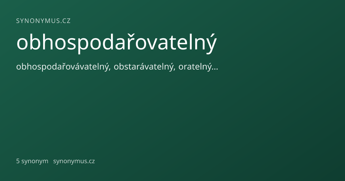Náhled odkazu: obhospodařovatelný