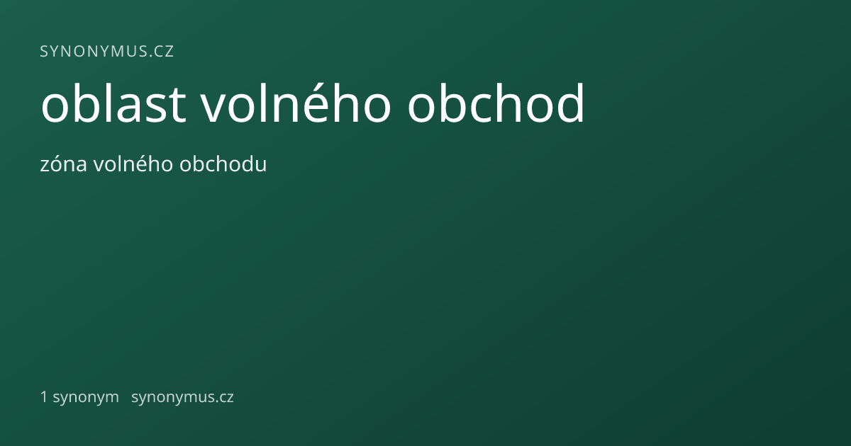 Náhled odkazu: oblast volného obchod