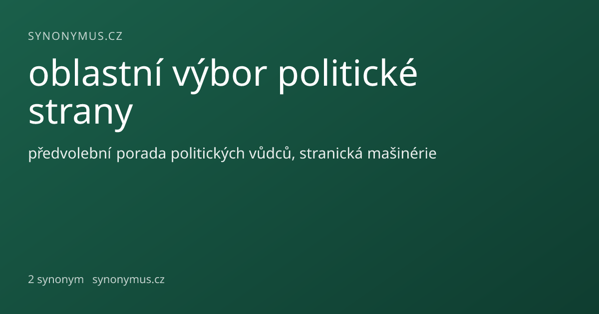 Náhled odkazu: oblastní výbor politické strany