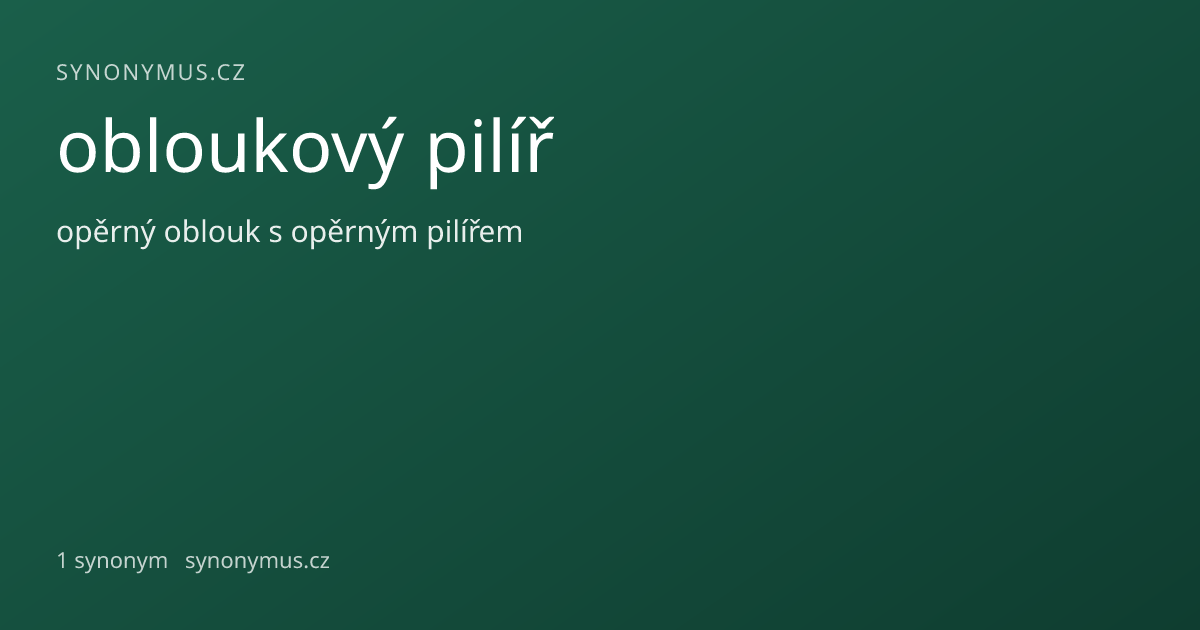 Náhled odkazu: obloukový pilíř
