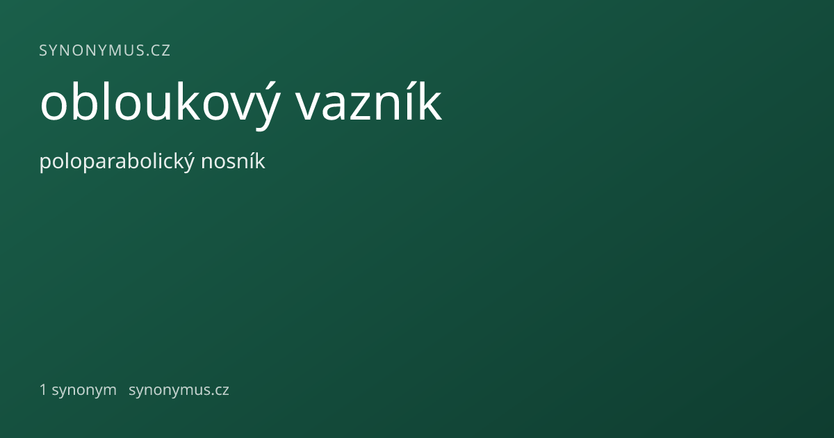 Náhled odkazu: obloukový vazník