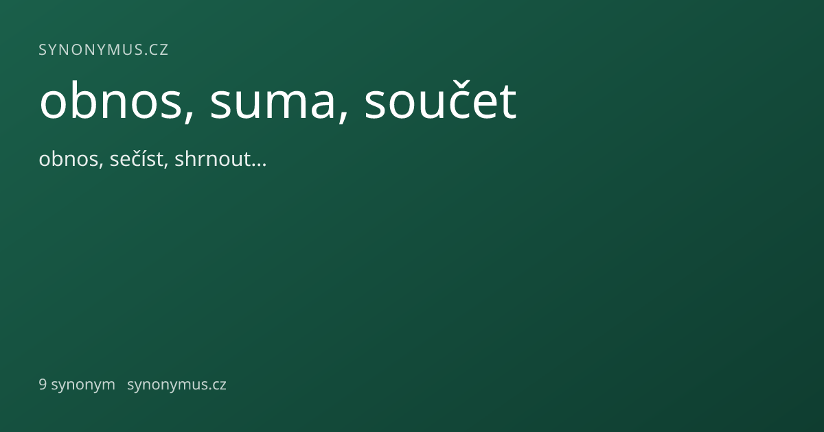 Náhled odkazu: obnos, suma, součet
