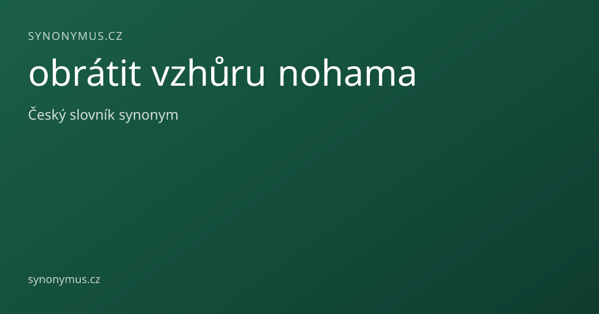 Náhled odkazu: obrátit vzhůru nohama