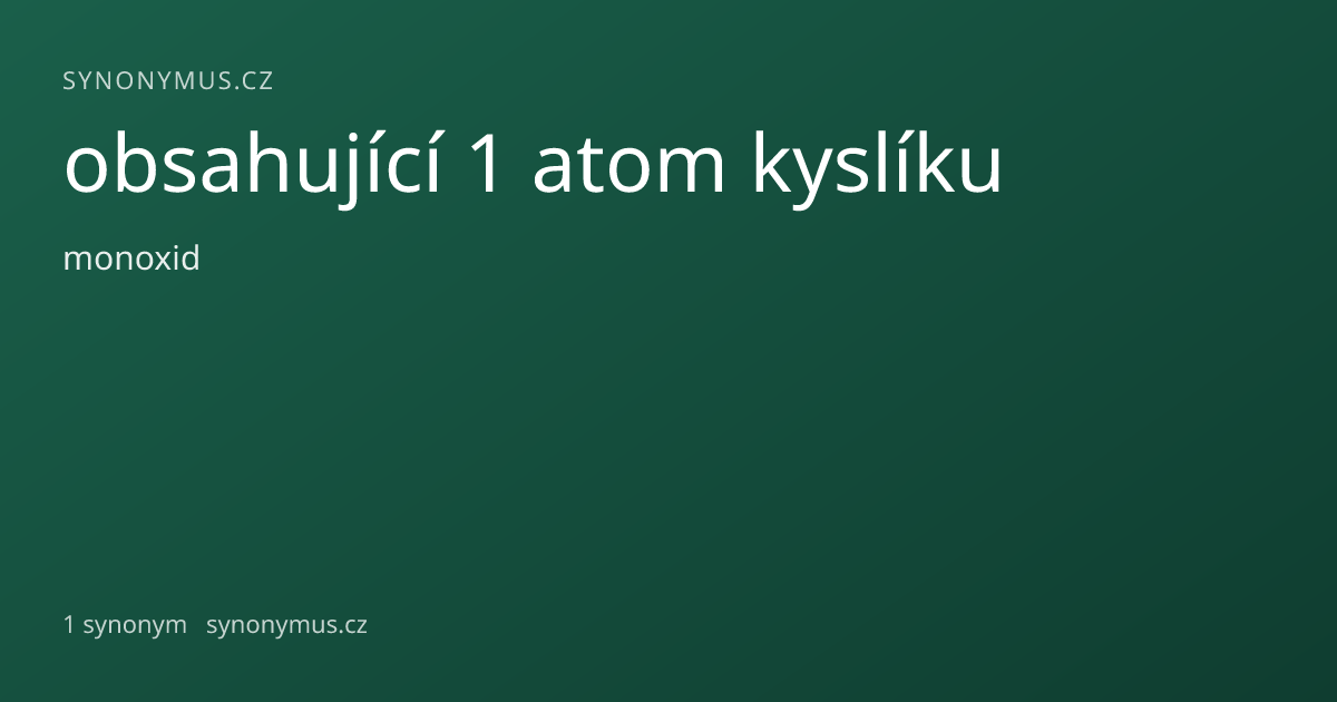 Náhled odkazu: obsahující 1 atom kyslíku