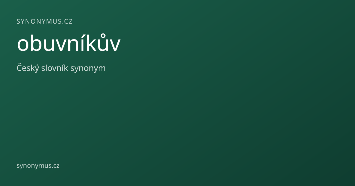 Náhled odkazu: obuvníkův