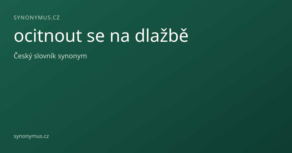 Náhled odkazu: ocitnout se na dlažbě