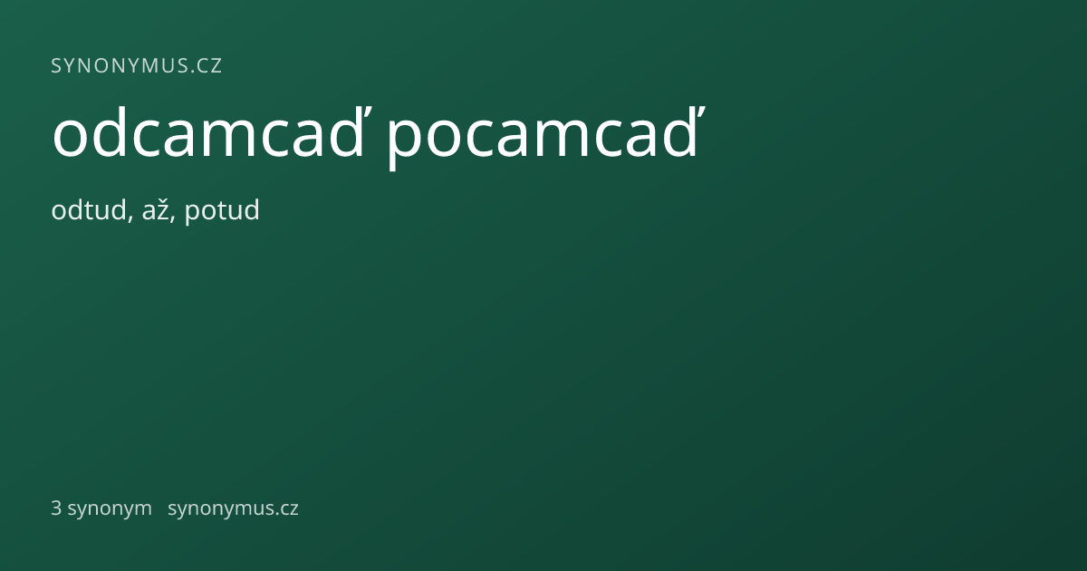 Náhled odkazu: odcamcaď pocamcaď