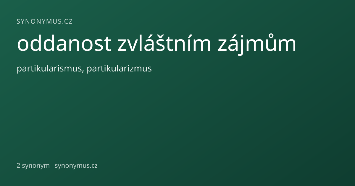 Náhled odkazu: oddanost zvláštním zájmům