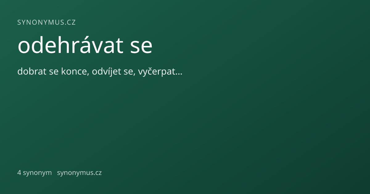 Náhled odkazu: odehrávat se