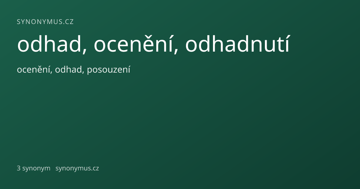 Náhled odkazu: odhad, ocenění, odhadnutí