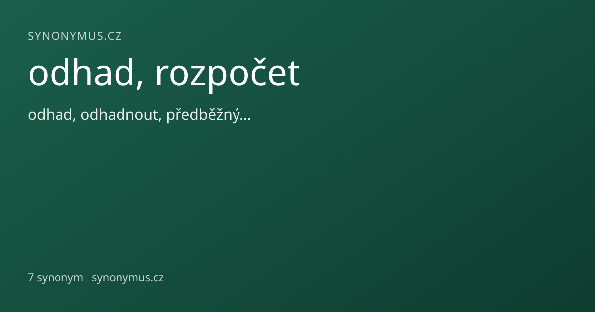 Náhled odkazu: odhad, rozpočet