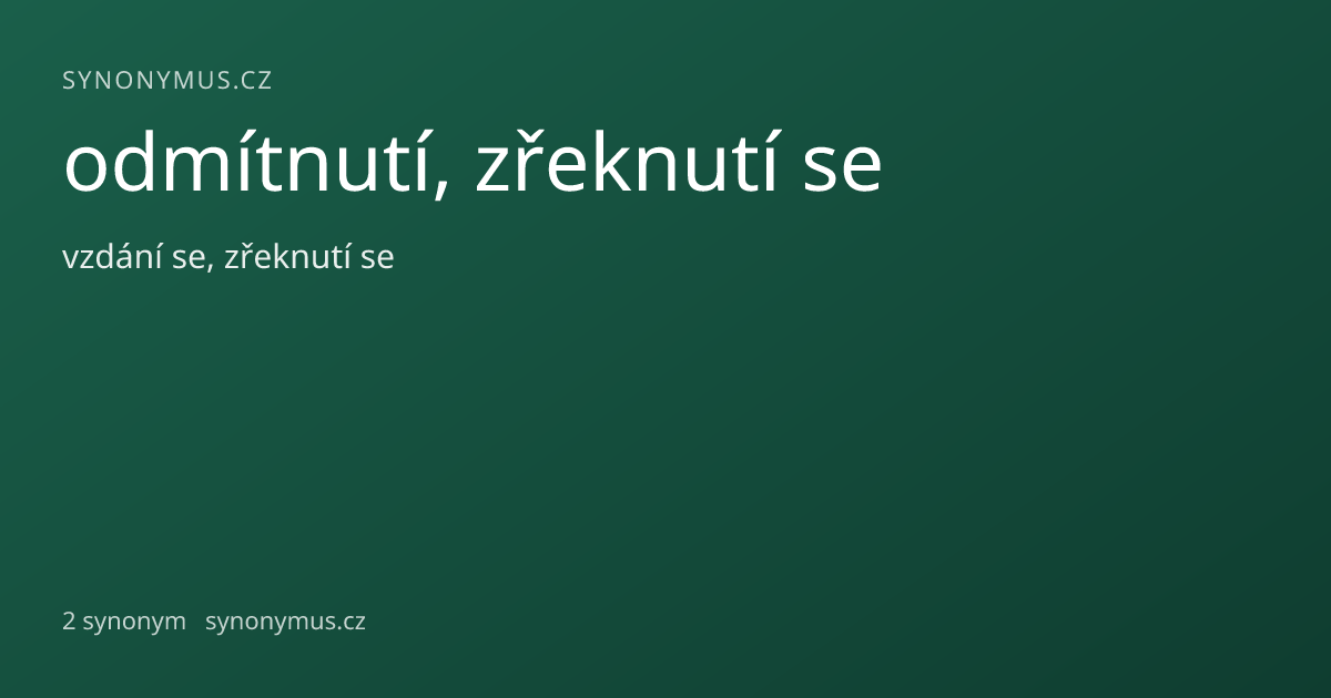 Náhled odkazu: odmítnutí, zřeknutí se