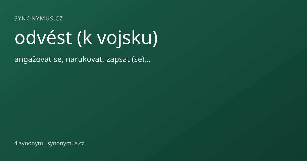 Náhled odkazu: odvést (k vojsku)