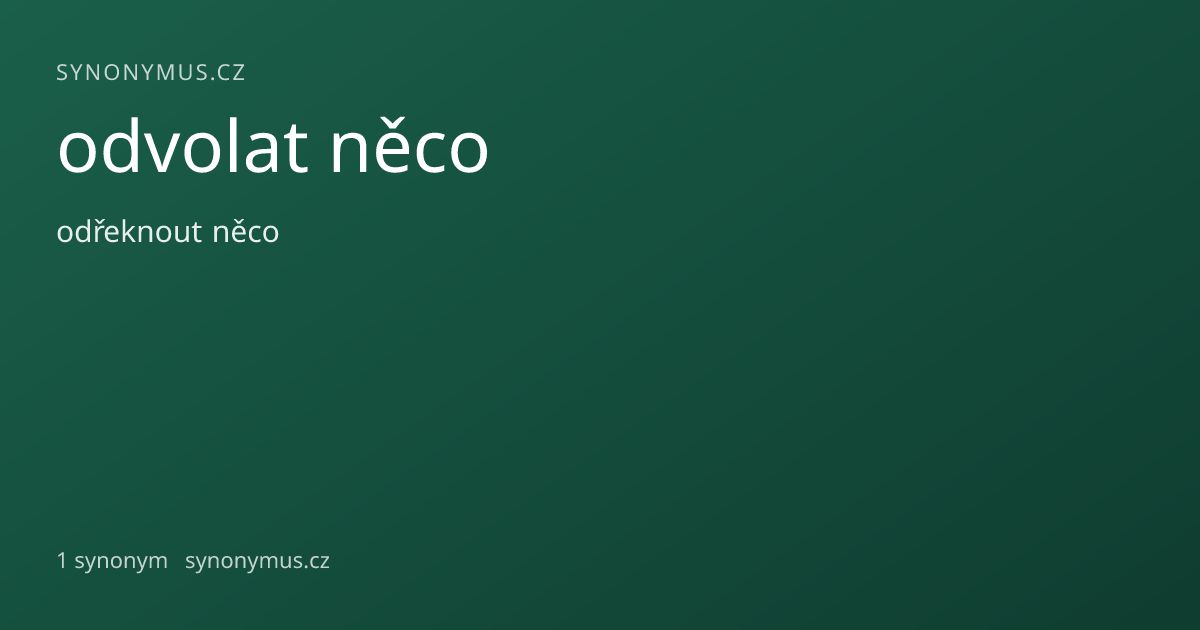 Náhled odkazu: odvolat něco