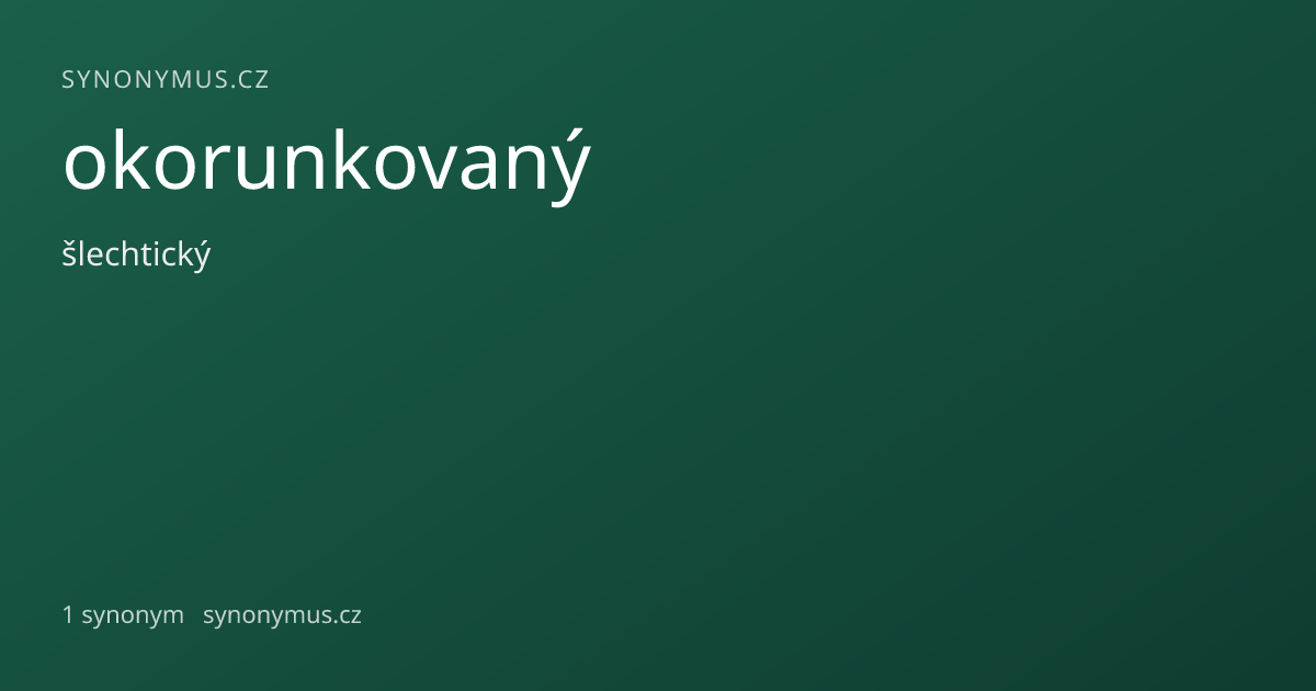 Náhled odkazu: okorunkovaný