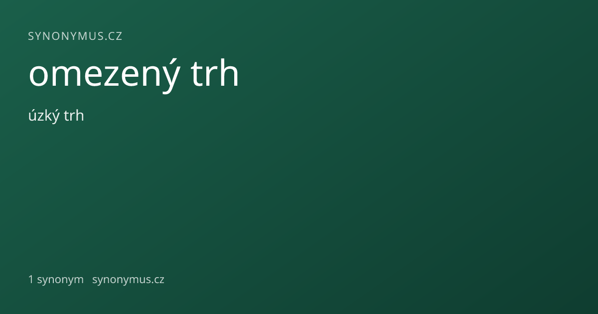 Náhled odkazu: omezený trh
