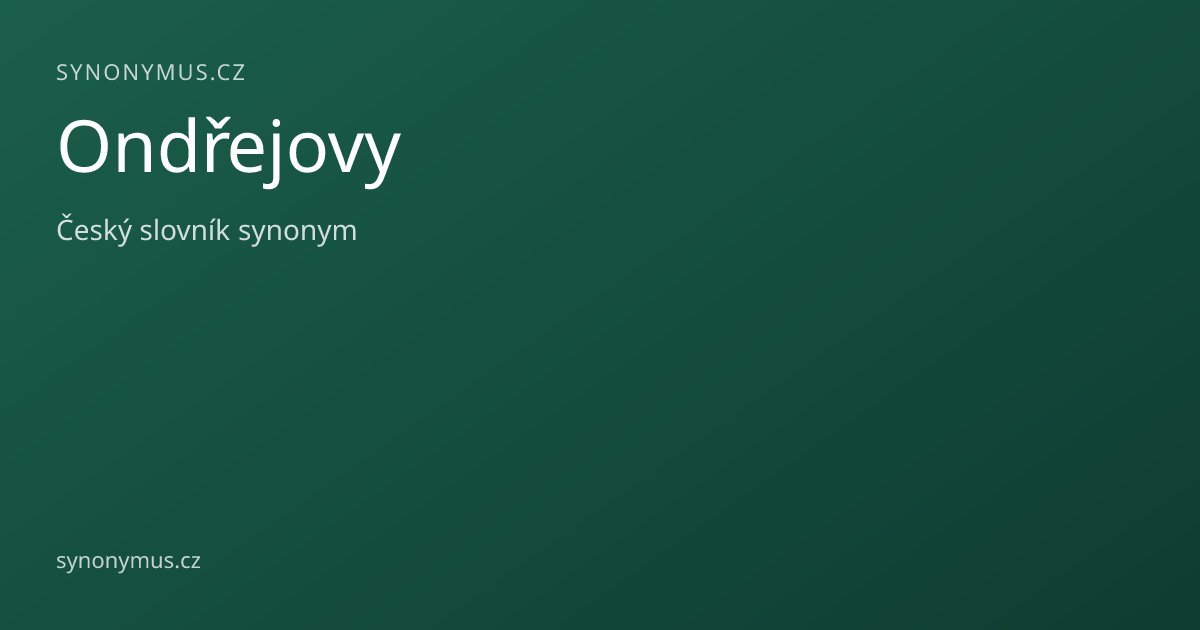 Náhled odkazu: Ondřejovy