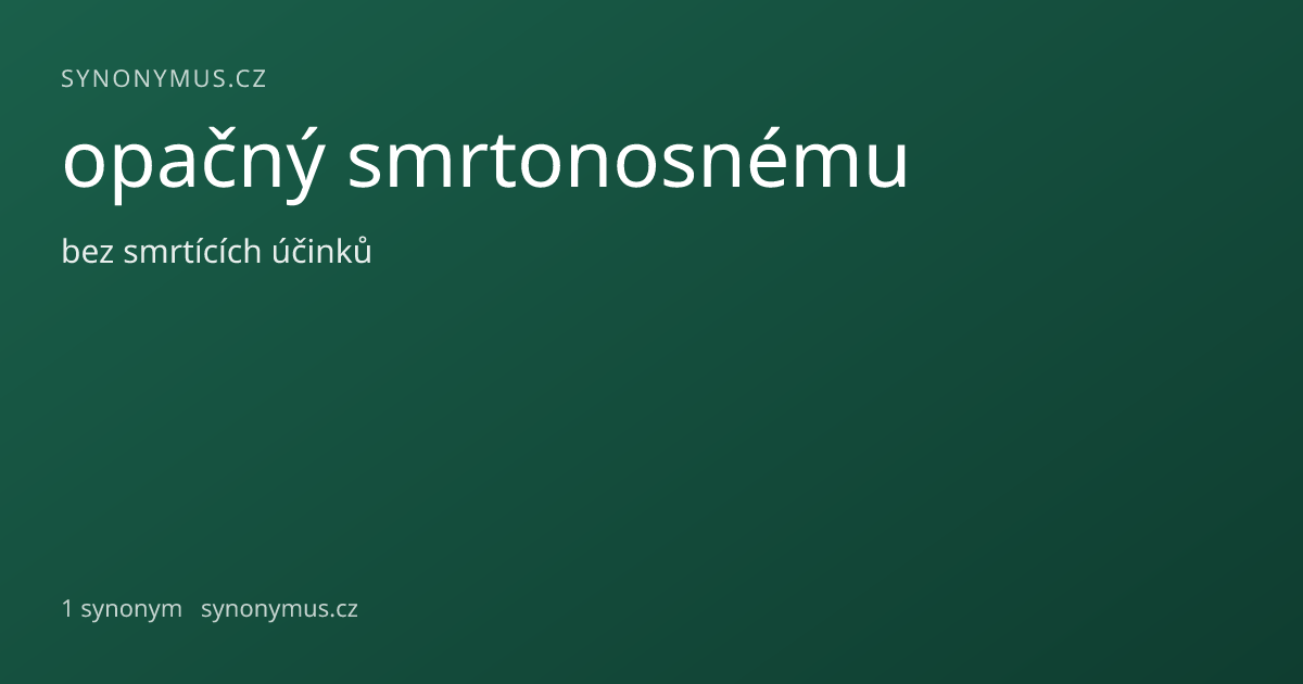 Náhled odkazu: opačný smrtonosnému